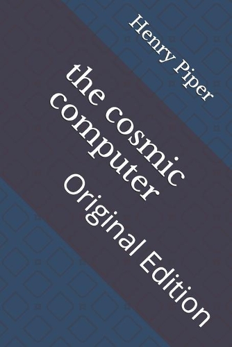 The cosmic computer