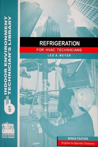 Refrigeration for HVAC Technicians