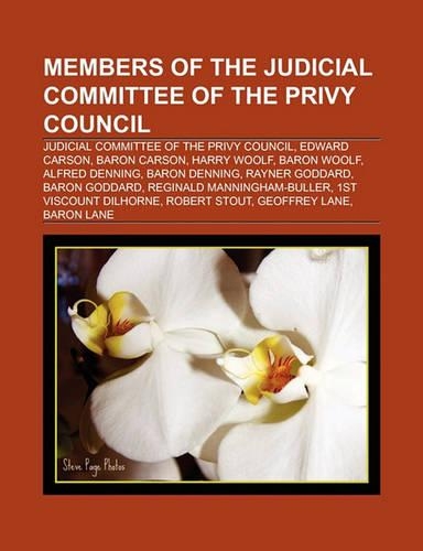Members of the Judicial Committee of the Privy Council: Judicial Committee of the Privy Council, Edward Carson, Baron Carson, Harry Woolf(English)