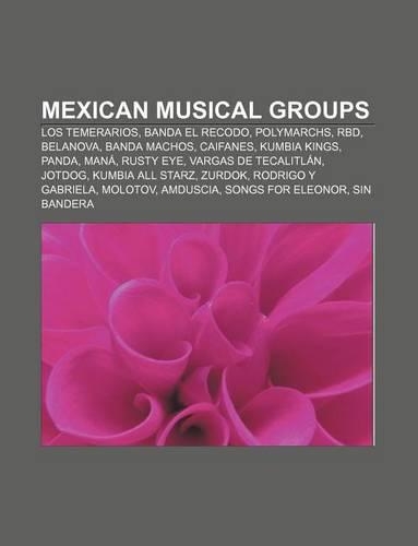 Mexican Musical Groups