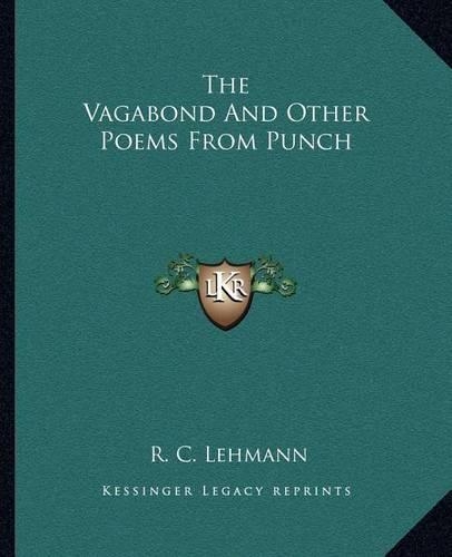 The Vagabond And Other Poems From Punch