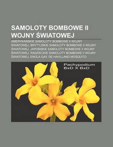 Samoloty Bombowe II Wojny Wiatowej