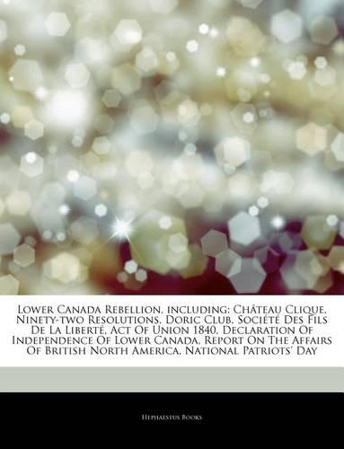 Articles on Lower Canada Rebellion, Including