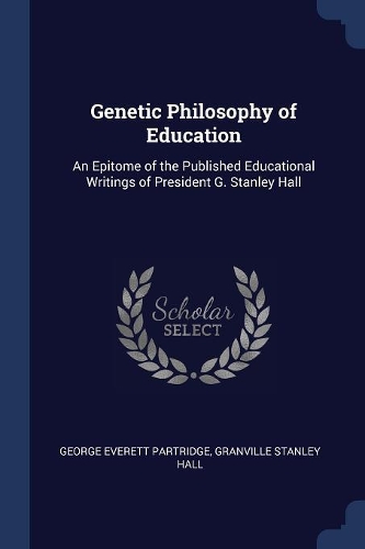 Genetic Philosophy of Education