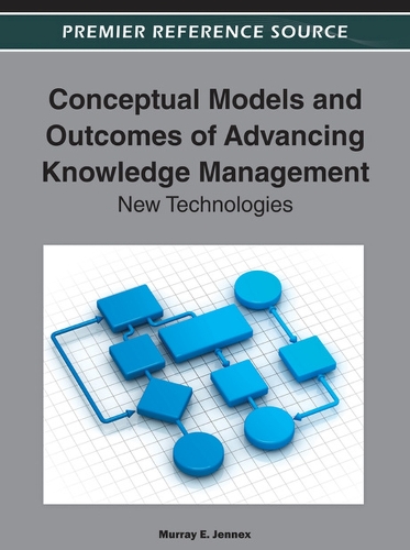 Conceptual Models and Outcomes of Advancing Knowledge Management