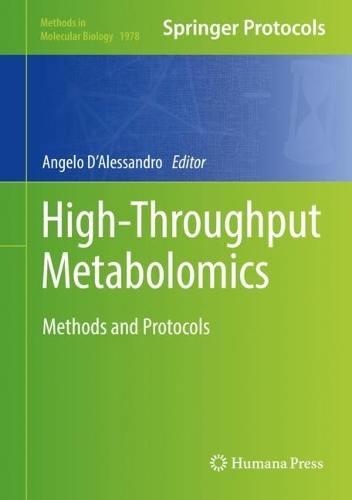 High-Throughput Metabolomics: Methods and Protocols(1978 Methods in Molecular Biology)
