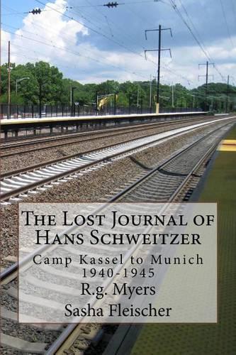 The Lost Journal of Hans Schweitzer