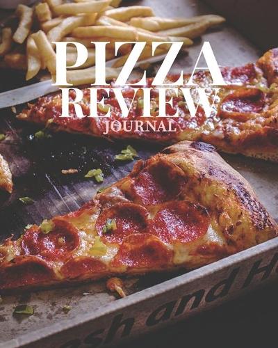 Pizza Review Journal