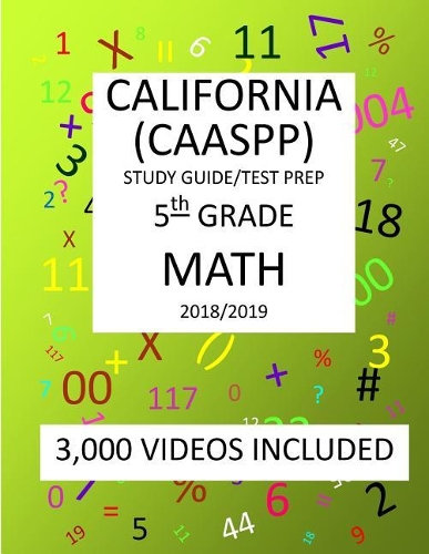 3rd Grade CALIFORNIA CAASPP, 2019 MATH, Test Prep