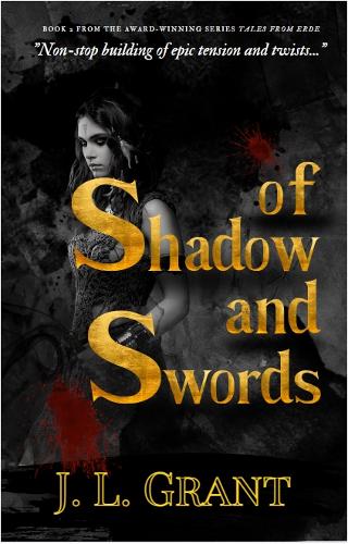 Of Shadow and Swords: (2 Tales from Erde)