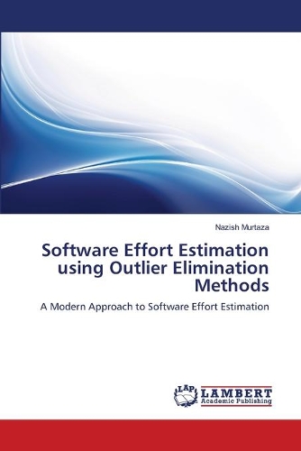 Software Effort Estimation using Outlier Elimination Methods