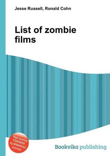 List of Zombie Films