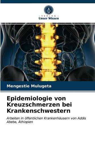 Epidemiologie von Kreuzschmerzen bei Krankenschwestern