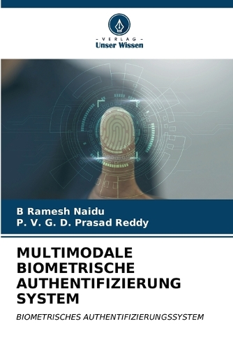 Multimodale Biometrische Authentifizierung System