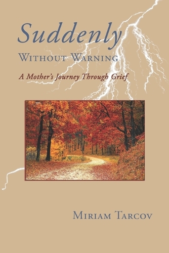 Suddenly Without Warning