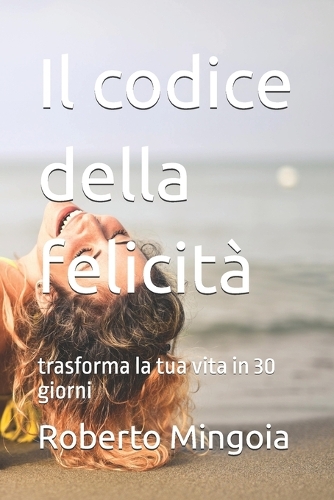 Il codice della felicità