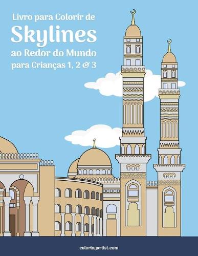 Livro para Colorir de Skylines ao Redor do Mundo para Crianças 1, 2 & 3