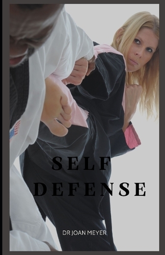Self Defense: Uncover the secrets of martial arts and street fighting.