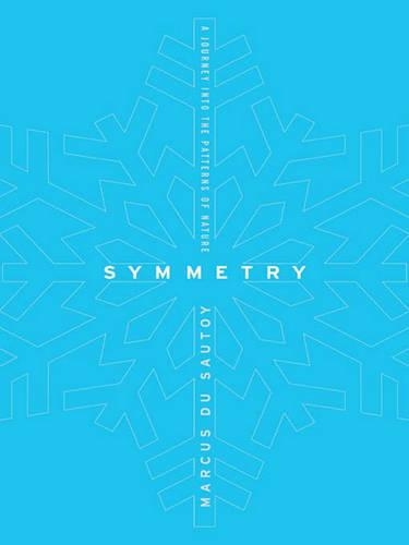Symmetry: A Mathematical Journey