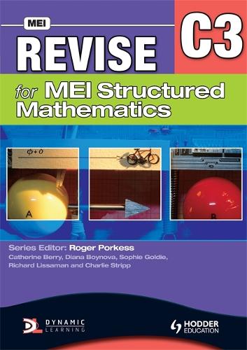 Revise for MEI Structured Mathematics - C3