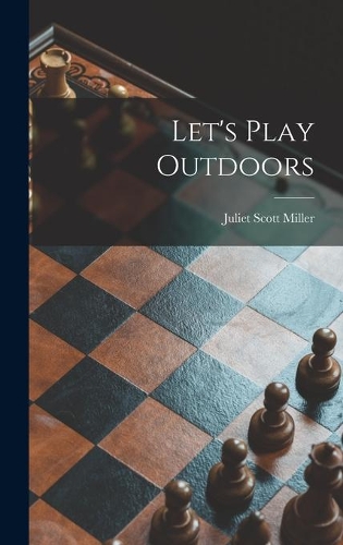 Let's Play Outdoors