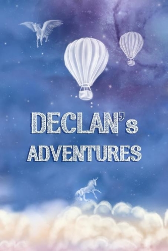 Declan's Adventures