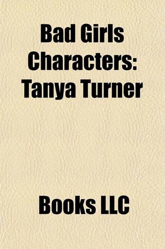 Bad Girls Characters: Tanya Turner(English)