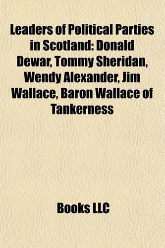 Leaders of Political Parties in Scotland