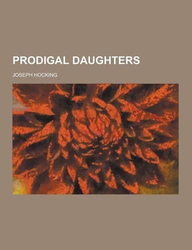 Prodigal Daughters: (English)