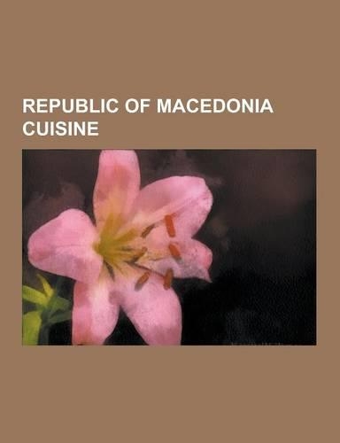 Republic of Macedonia Cuisine