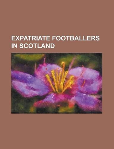 Expatriate Footballers in Scotland