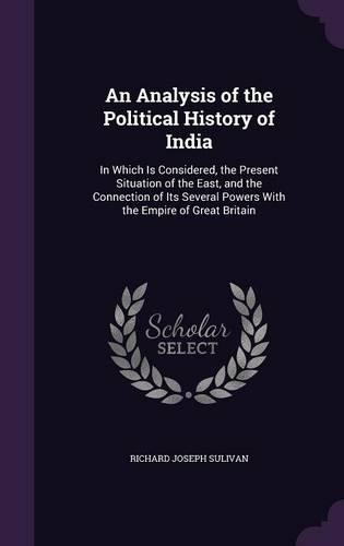 An Analysis of the Political History of India