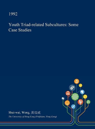 Youth Triad-Related Subcultures