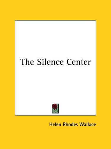 The Silence Center: (English)