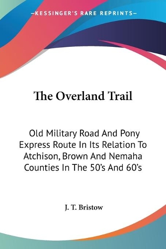 The Overland Trail