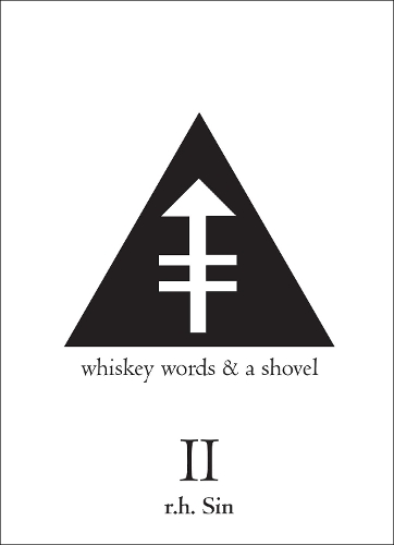 Whiskey Words & a Shovel II: (English)