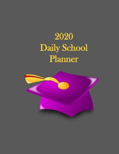 2020 Daily School Planner