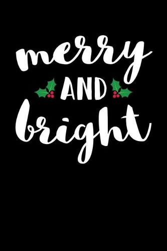 Merry and Bright