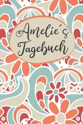 Amelies Tagebuch