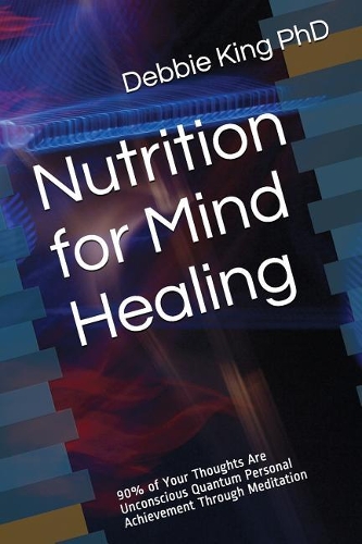 Nutrition for Mind Healing