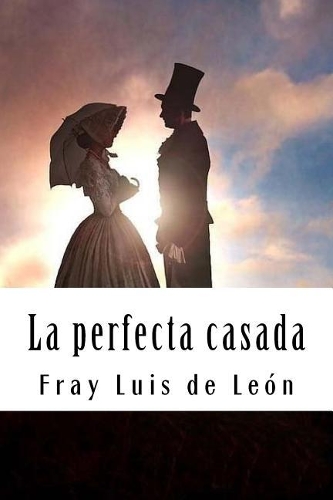 La perfecta casada
