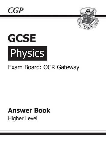 GCSE Physics OCR Gateway Answers (for Workbook) (A*-G course)