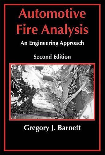 Automotive Fire Analysis: An Engineering Approach(English)