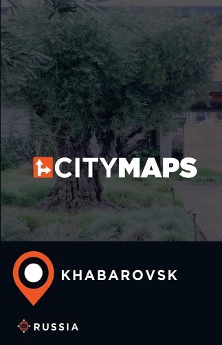 City Maps Khabarovsk Russia