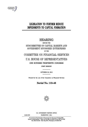 Legislation to Further Reduce Impediments to Capital Formation