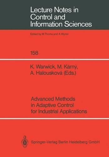 Advanced Methods in Adaptive Control for Industrial Applications: (158 Lecture Notes in Control and Information Sciences)