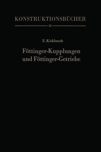 Föttinger-Kupplungen und Föttinger-Getriebe