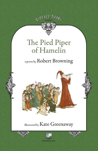 The Pied Piper of Hamelin: (English)
