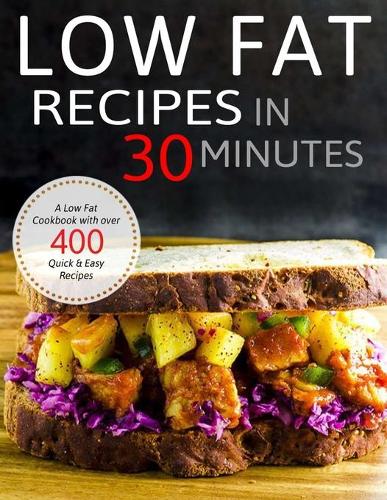 Low Fat Recipes in 30 minutes