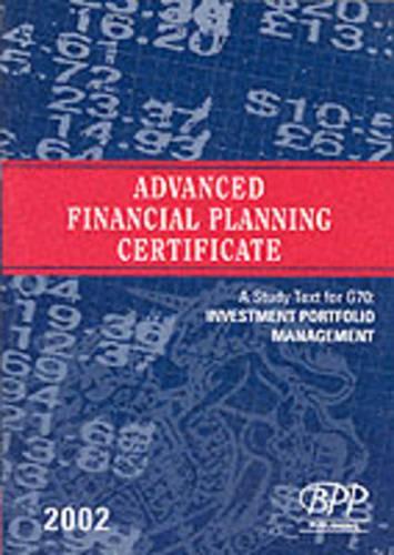 Afpc Advanced Financial Planning Certificate G70: Investment Portfolio Management